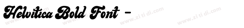 Helvitica Bold Font字体转换
